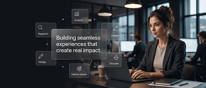 Building seamless experiences that create real impact